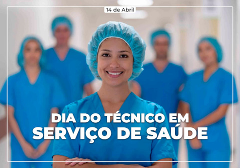 Dia do técnico em serviço de saúde