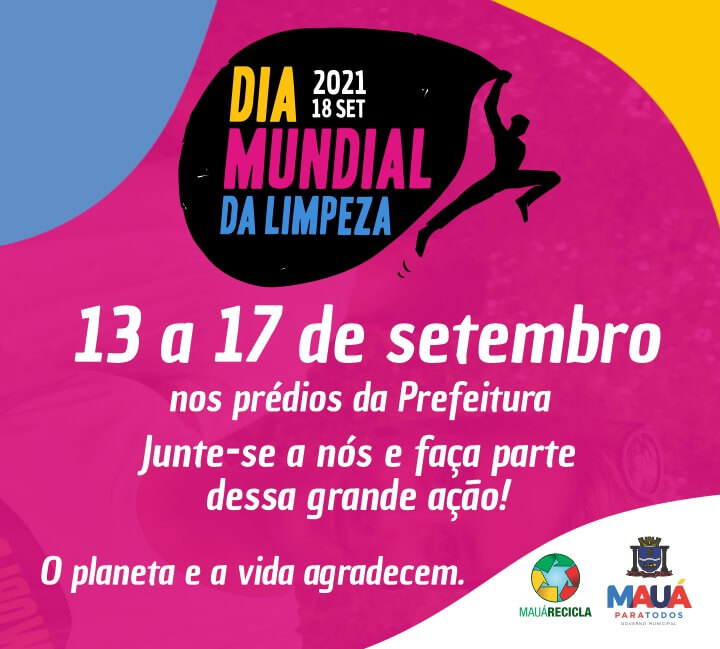 Dia Mundial da Limpeza. Eu participo!